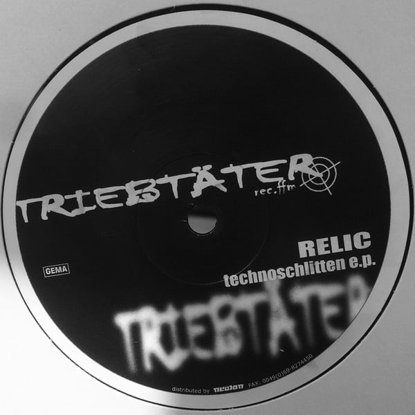 Relic - Technoschlitten EP