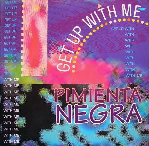 Pimienta Negra - Get Up With Me